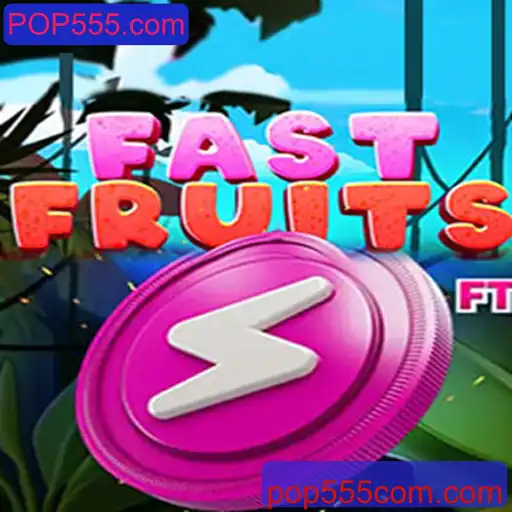 FastFruits: Descubra a Emoção do Novo Jogo Online com POP555.com